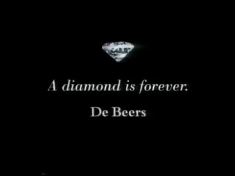A diamond Iis forever, De Beers - Diamanter varer evigt